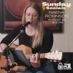 Sunday Summer Socials with Naena Robinson live in the Pub